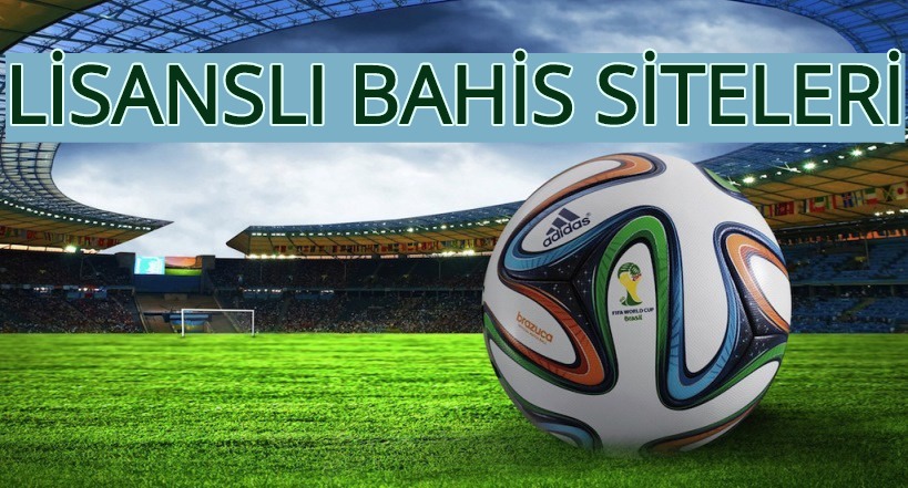 Lisanslı Bahis Siteleri casinositelerin.com