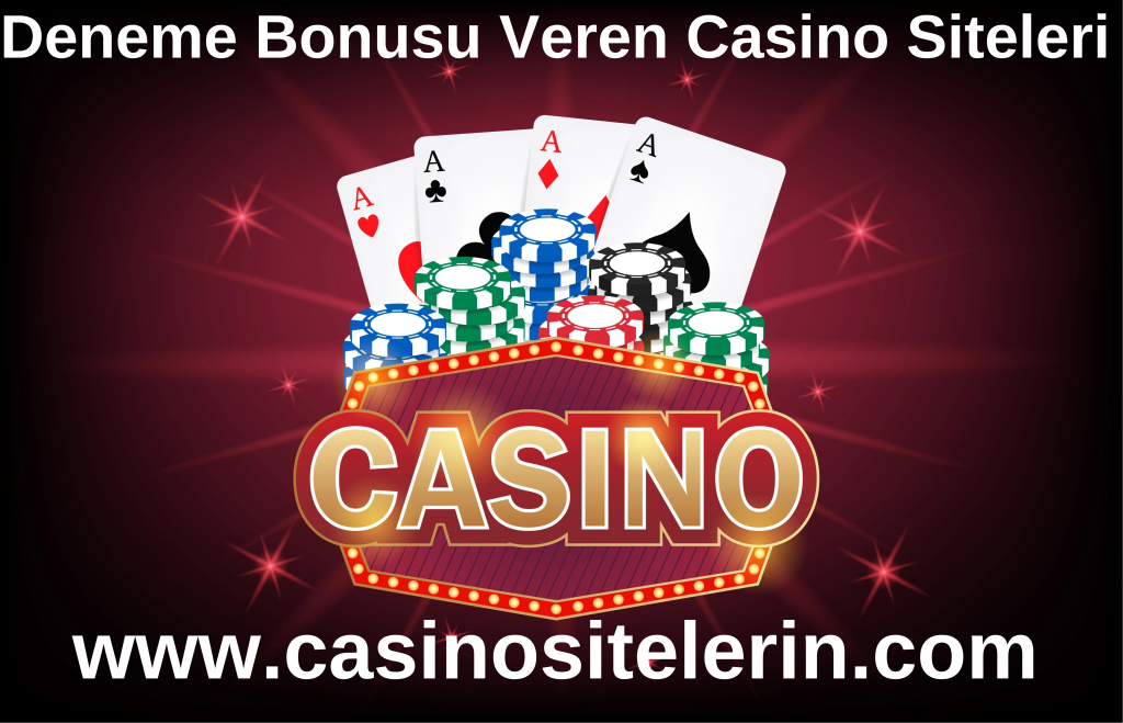 Casino Siteleri Deneme Bonusu www.casinositelerin.com