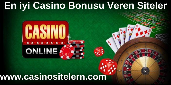 En iyi Casino Bonusu Veren Siteler www.casinositelerin.com
