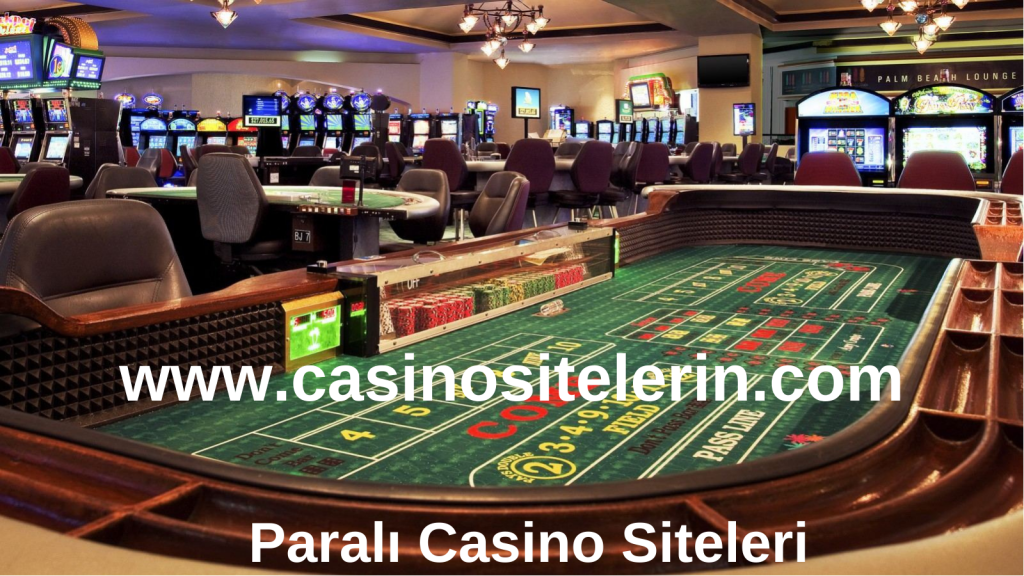 Paralı Casino Siteleri www.casinositelerin..com