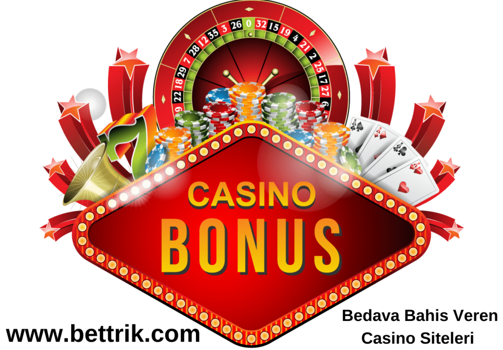 Bedava Bahis Veren Casino Siteleri